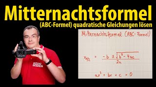 Mitternachtsformel ABCFormel  quadratische Gleichungen lösen [upl. by Hillhouse]