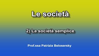 Le società  2 La società semplice [upl. by Poler361]