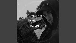 CUERO Y ACEITE VS NIÑOBUENO Live [upl. by Demetris]