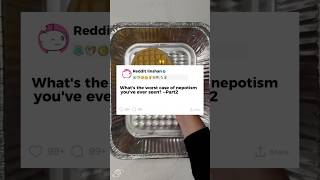 Whats the worst case of nepotism youve ever seen Part2reddit story storytime [upl. by Toblat]