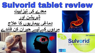 Sulvorid tablet uses in urdu  Levosulpiride 25mg50mg  How to use  side effects [upl. by Llertnad]