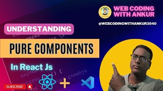 React Js Tutorials in Hindi 33  Understading Pure Components in React JS [upl. by Nodla]