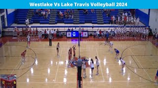 Westlake Vs Lake Travis 2024 Volleyball [upl. by Syned]