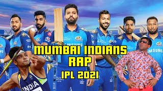 Rap  Mumbai Indians  IPL 2021 [upl. by Nomahs]