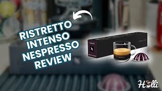 Discovering the NEW Ristretto Intenso Pod  Nespresso Review by Coffee Holli [upl. by Hedva]