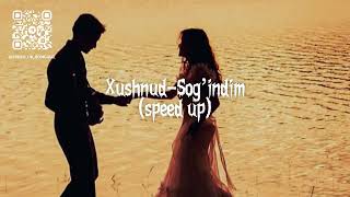 XushnudSog’indim speed up  Хушнуд  Согиндим спид ап [upl. by Haidedej]