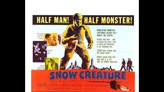 The Snow Creature 1954 [upl. by Rudolf]