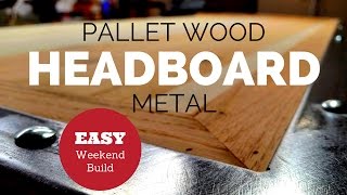 Building a Headboard from Recycled Pallet Wood [upl. by Lyndsay2]