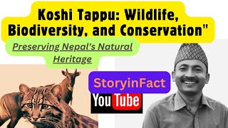 Koshi Tappu  WildlifeBiodiversityand Conservation  कोशीटप्पु  Nepals Natural Heritage [upl. by Belvia]