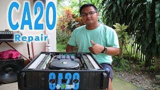 CA20 Power Amplifier  LIVE SOUND  Repair Tutorial Walang Sound Na Lalabas [upl. by Gnik]