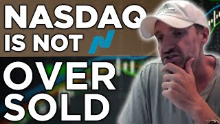 The NASDAQ is Not Being Over Sold  Stock Market Technical Analysis [upl. by Ettegroeg]