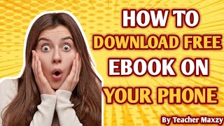 How To Download Free Ebooks on Your Phone Android amp iOS [upl. by Rudolf]