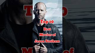 Top 10 Best Movies of Jason Statham  Top 10 Cinema jasonstatham shorts shortvideo [upl. by Carlita]