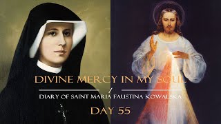 Day 55  Saint Faustina’s Diary in a Year [upl. by Sumer]