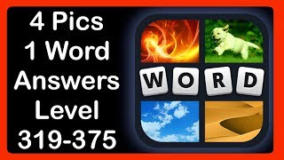 4 Pics 1 Word  Level 319375  Answers  Walkthrough [upl. by Fesuy]