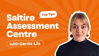 GerdaLiis Top Tips  The Saltire Assessment Centre [upl. by Standford696]