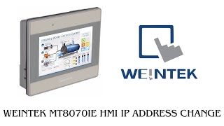 Weintek mt8070ie IP address tutorial [upl. by Ittam]