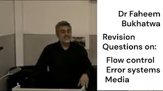 2017 Oct Networks Revision Ques flow control error systems media 19 Oct Dr Faheem Bukhatwa [upl. by Merrill]