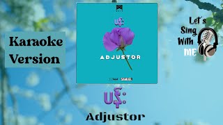 ပန်း  Adjustor Karaoke Version [upl. by Moriah399]