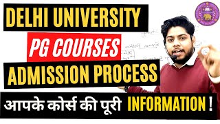 IMPORTANTDelhi University PG Admission process 2022 Eligibility Entrance Syllabus Complete Details [upl. by Lerad531]