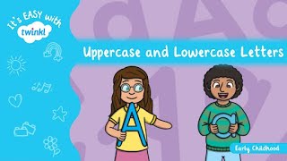 Uppercase and Lowercase Letters for Kids  It’s Easy With Twinkl  Twinkl USA [upl. by Aysahc]