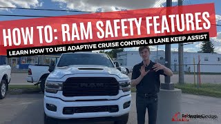 How to Use Adaptive Cruise Control amp Lane Keep Assist in RAM Trucks  RAM Safety Features [upl. by Bbor]