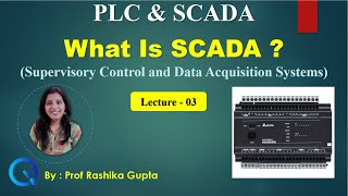 Lec03 What Is SCADA  How SCADA Works Wid Example What Is Supervisory Control and Data Acquisition [upl. by Gaulin]