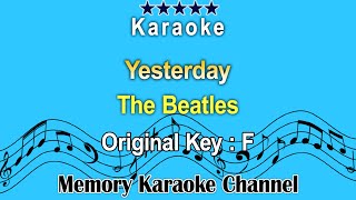 Yesterday Karaoke The Beatles  Original Tone Key F [upl. by Say]