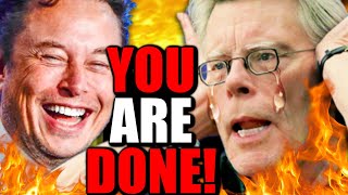 Its OVER For Stephen King After INSANE BREAKDOWN on Twitter Elon Musk Gets The LAST LAUGH [upl. by Jenks310]