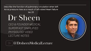 Function of pulmonary Circulation when LF Atrial pressure rise as a result of LFsided Heart failure [upl. by Cousins]