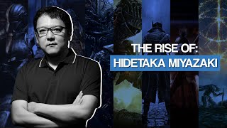 The Rise of Hidetaka Miyazaki [upl. by Sunda]