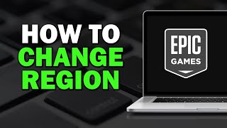 How To Change Region On Epic Games Easiest Way​​​ [upl. by Yeliak]