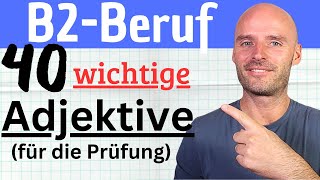 B2Beruf  40 wichtige Adjektive für die Prüfung [upl. by Letsou]