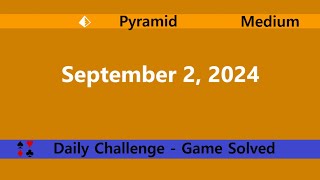 Microsoft Solitaire Collection  Pyramid Medium  September 2 2024  Daily Challenges [upl. by Meave]