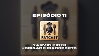 Fatcast  Episódio 11 [upl. by Adnocahs]