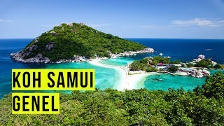 Taylandda Gezilecek Yerler Gezimanya Koh Samui Rehberi [upl. by Shuler]