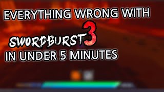 Everything wrong with Swordburst 3 in under 5 Minutes [upl. by Bolme]