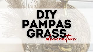 DIY decorative pampas grass project [upl. by Sixele]