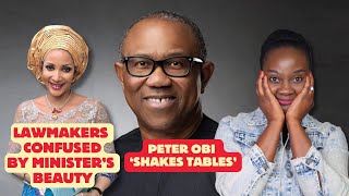 Peter Obi Shakes Tables Lawmakers Confused By Ministers Beauty [upl. by Grubb]