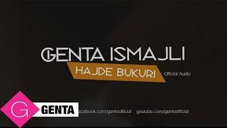 Genta Ismajli  Hajde Bukuri Audio [upl. by Fishbein]