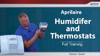 AprilAire Humidifiers and Thermostats Training 2023 [upl. by Etteval]