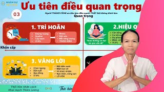 Stephen RCovey Thói quen số 3  Ưu tiên điều quan trọngrosahangkhiemha 7thoiquenhieuqua [upl. by Horn396]