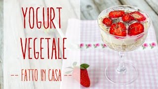 Yogurt di soia fatto in casa  Ricetta facilissima [upl. by Euginom]