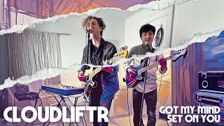 Got My Mind Set On You a Cloudliftr live session [upl. by Nazler]