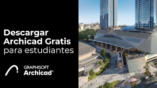 Archicad 27 LICENCIA DE ESTUDIANTE Gratuita  Tutorial 2024 [upl. by Amabelle]