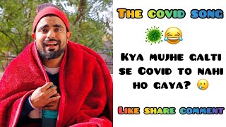 Corona virus 🦠 song 😂 by nishchayverma Relatable  dushyantkukreja shorts [upl. by Arised]