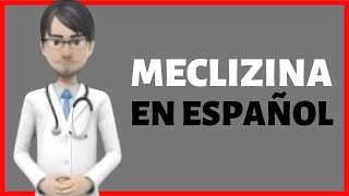 MECLIZINA meclizine review en ESPAÑOL [upl. by Cornall356]