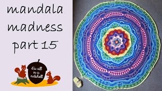 Mandala Madness Part 15 [upl. by Koren507]