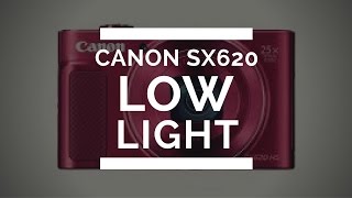 Tech Thursday  Canon SX620 HS Review  Low Light conditions  Subscriber request [upl. by Scherman893]