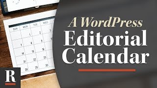 Setup Your Own Free Editorial Calendar in WordPress [upl. by Rolo538]